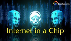 Internet in a Chip Intellisystem Randieri